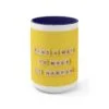 Find A Way Coffee Mug - Image 7