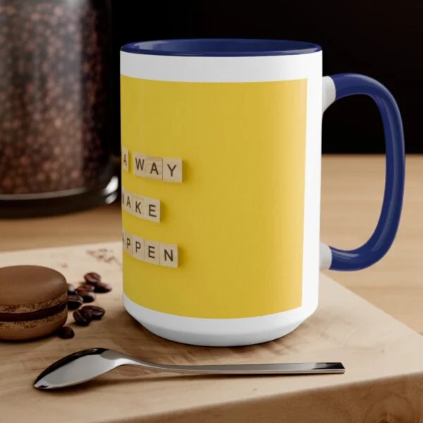 Find A Way Coffee Mug - Image 9