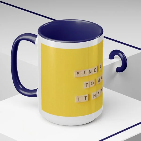 Find A Way Coffee Mug - Image 10