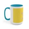 Find A Way Coffee Mug - Image 11