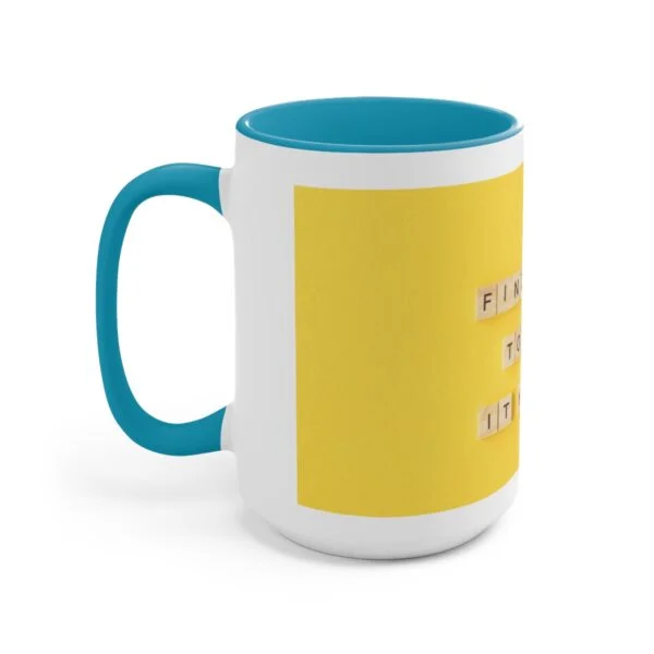 Find A Way Coffee Mug - Image 11