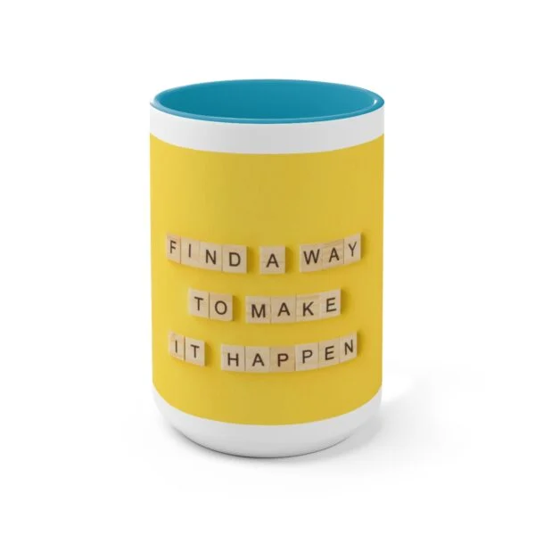 Find A Way Coffee Mug - Image 12