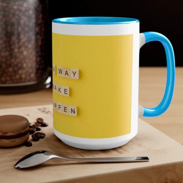 Find A Way Coffee Mug - Image 14