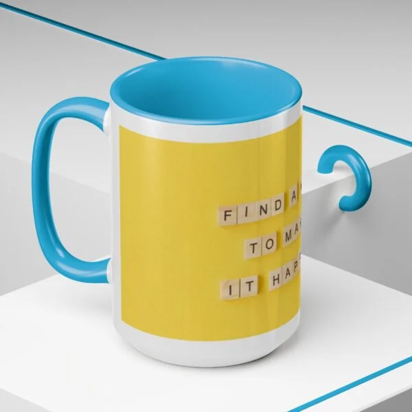Find A Way Coffee Mug - Image 15