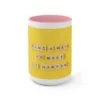 Find A Way Coffee Mug - Image 17
