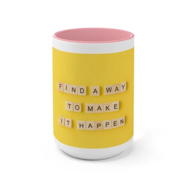 Find A Way Coffee Mug - Image 17