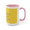 Find A Way Coffee Mug - Image 18