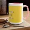 Find A Way Coffee Mug - Image 19