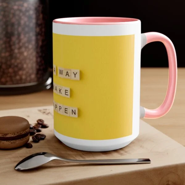 Find A Way Coffee Mug - Image 19
