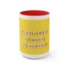Find A Way Coffee Mug - Image 22
