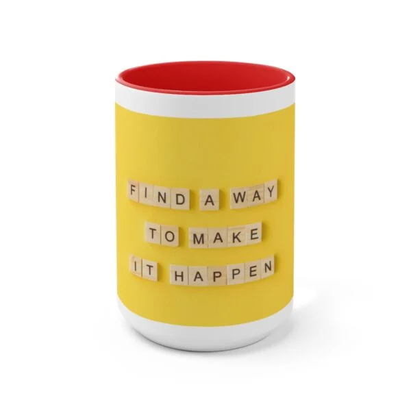 Find A Way Coffee Mug - Image 22