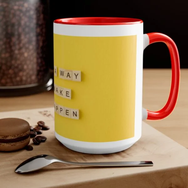 Find A Way Coffee Mug - Image 24